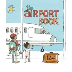 The Airport Book -- Lisa Brown